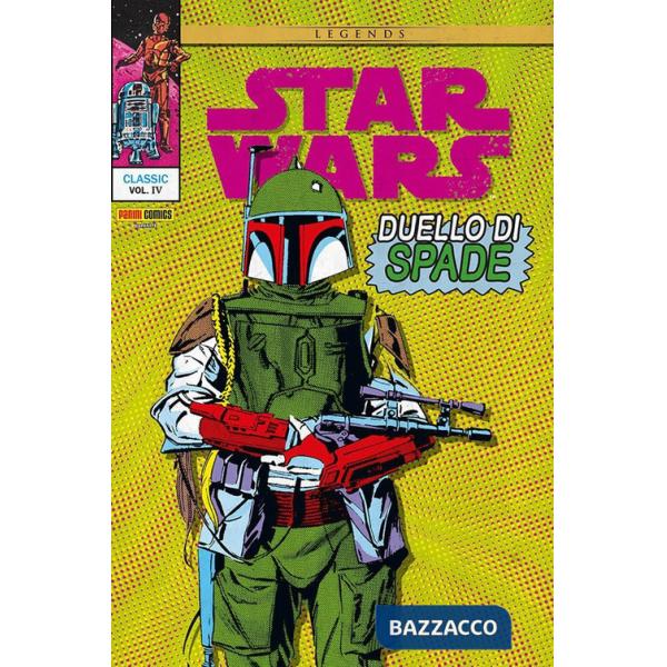 Duello di spade. Star Wars classic. Vol. 4