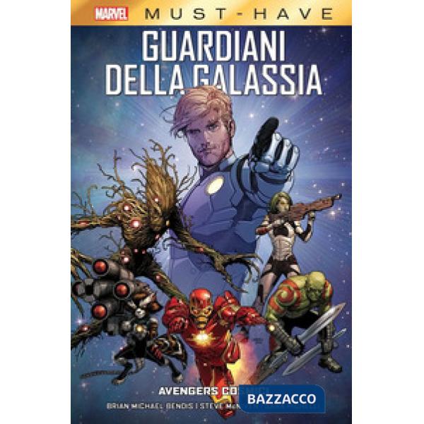 Avengers cosmici. Guardiani della galassia