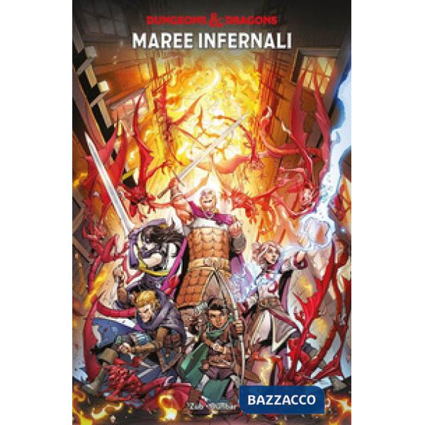 Dungeons & Dragons. Vol. 6: Maree infernali