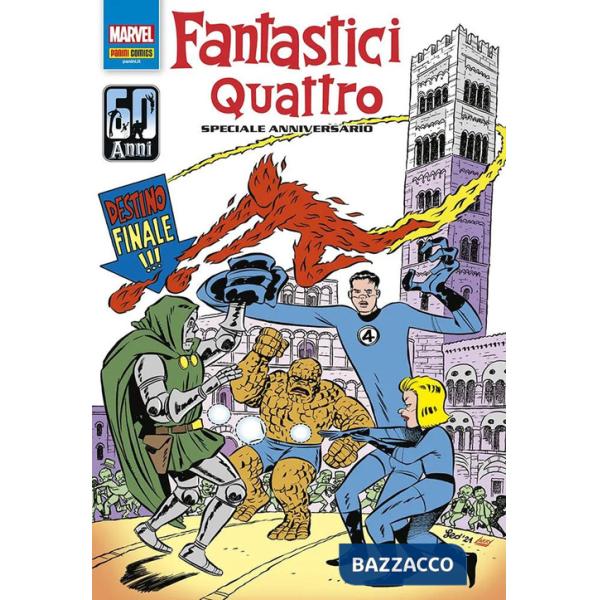 Fantastici Quattro. Ediz. speciale anniversario
