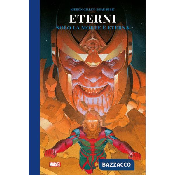 Eterni. Vol. 1: Solo la morte è eterna