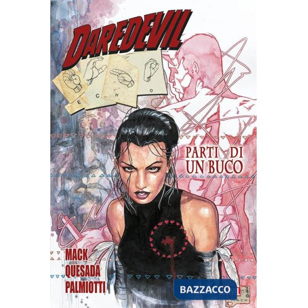 Parti di un buco. Daredevil