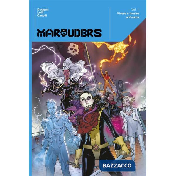 Marauders. Vol. 1: Vivere e morire a Krakoa