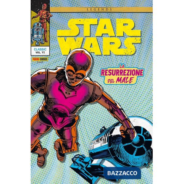 Resurrezione del male. Star Wars (La). Vol. 6