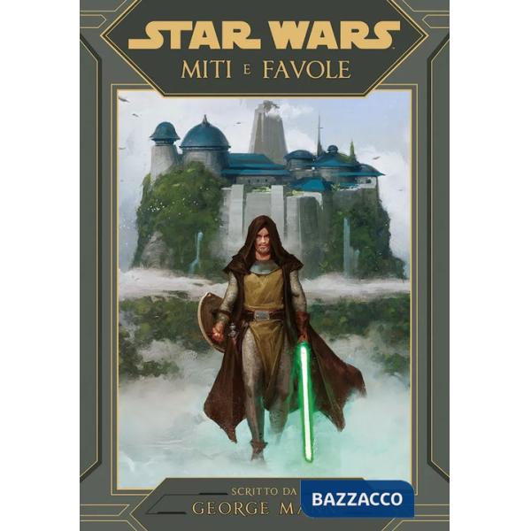 Miti e favole. Star Wars