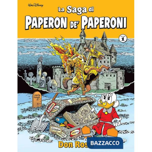 Saga di Paperon de' Paperoni (La). Vol. 1