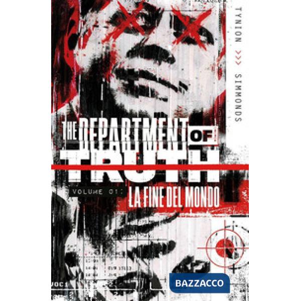 Department of truth (The). Vol. 1: La fine del mondo