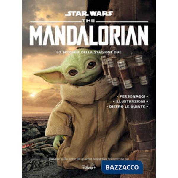 Mandalorian. Star Wars. Lo speciale della stagione due. Ediz. a colori (The)