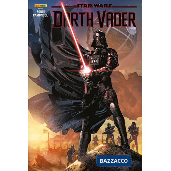 Darth Vader. Il signore oscuro dei Sith. Star Wars omnibus