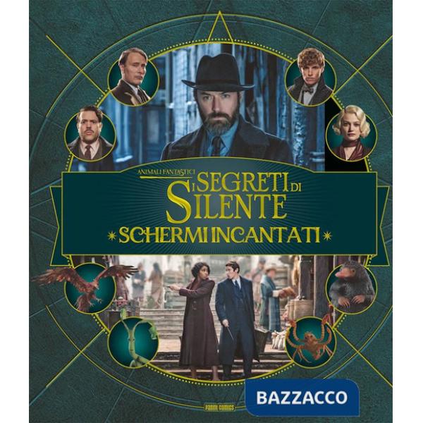 Schermi incantati. Animali fantastici: I segreti di Silente. Harry Potter wizarding world. Ediz. a colori