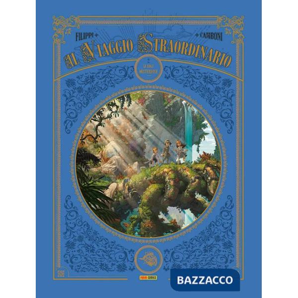 Viaggio straordinario (Il). Vol. 2: Le isole misteriose