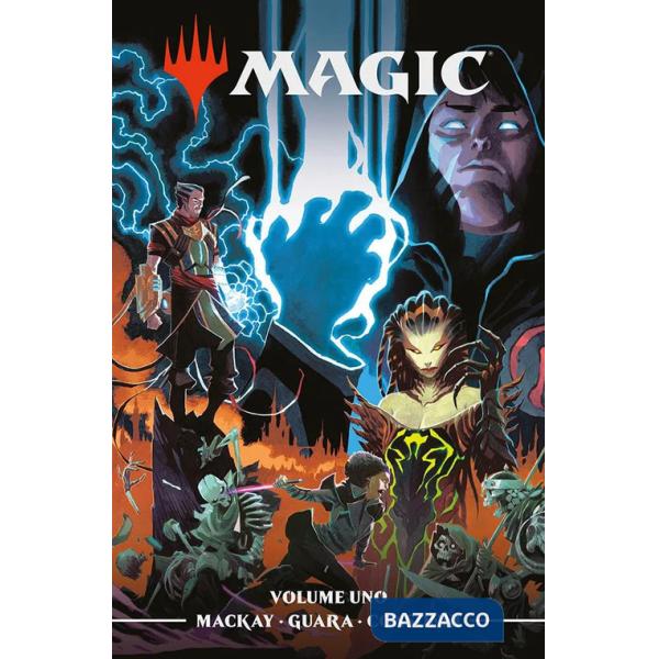 Magic: the gathering. Vol. 1