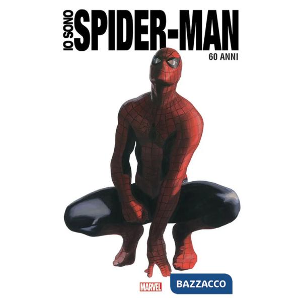 Io sono Spider-Man. Ediz. 60° anniversario