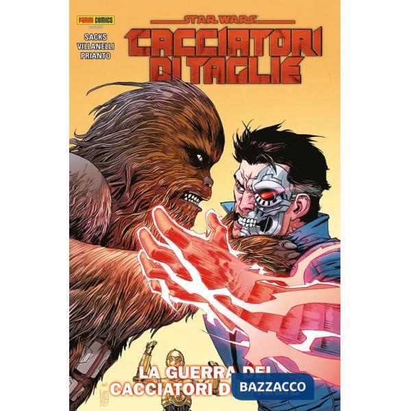 Star Wars. Cacciatori di taglie. Vol. 3: La guerra dei cacciatori di taglie