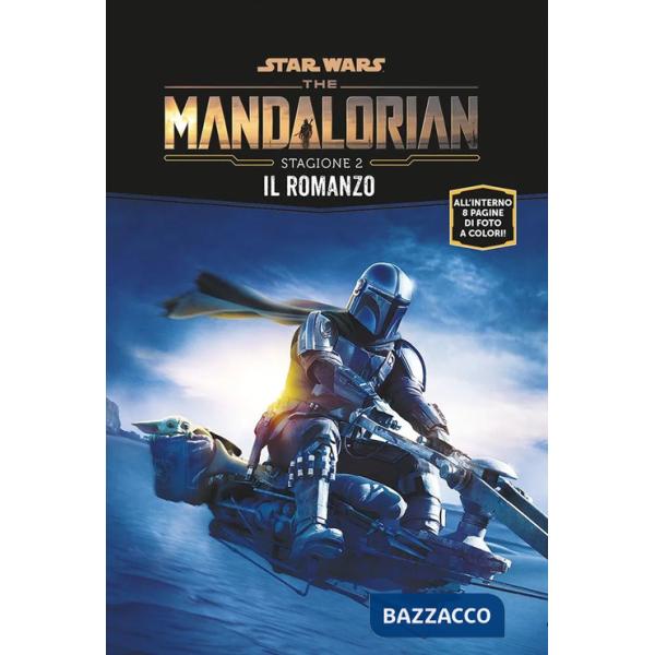 Mandalorian. Star Wars. Stagione 2. Il romanzo (The)