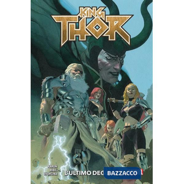 Ultimo degli dei. King Thor (L')