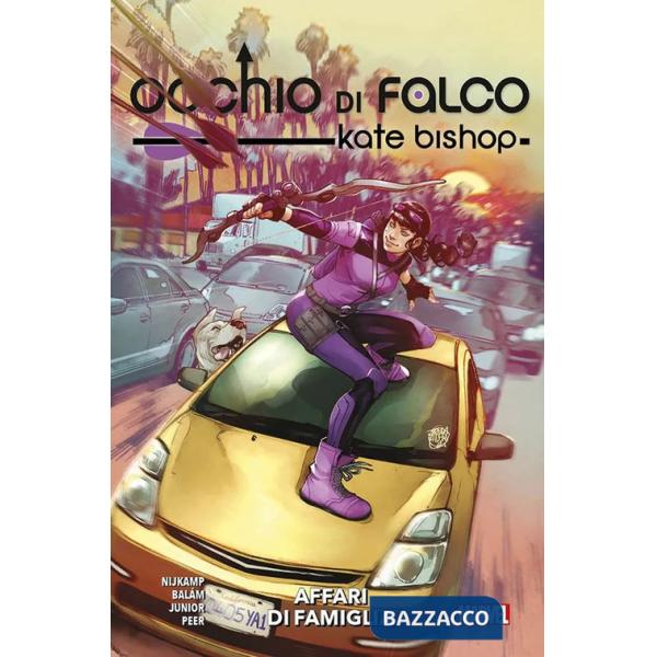 Affari di famiglia. Occhio di Falco. Kate Bishop