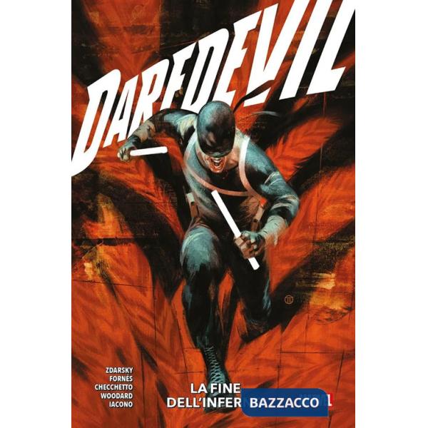 Daredevil. Vol. 4: La fine dell'inferno