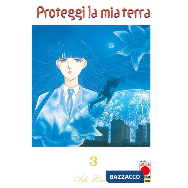 Proteggi la mia terra. Vol. 3