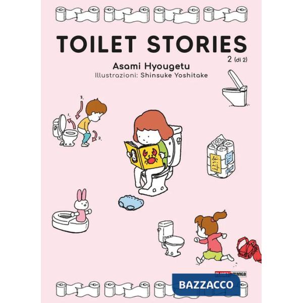 Toilet stories. Vol. 2