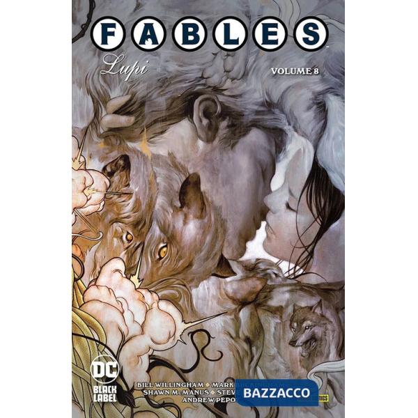Fables. Vol. 8: Lupi