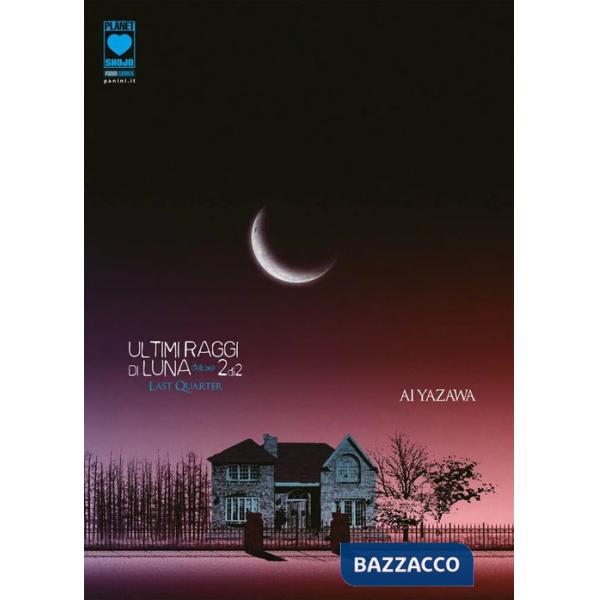 Ultimi raggi di luna. Deluxe. Vol. 2