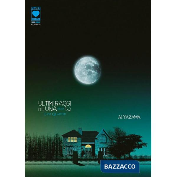 Ultimi raggi di luna. Deluxe. Vol. 1
