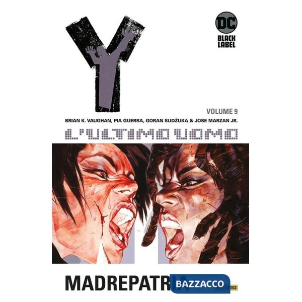 Y. L'ultimo uomo. Vol. 9: Madrepatria