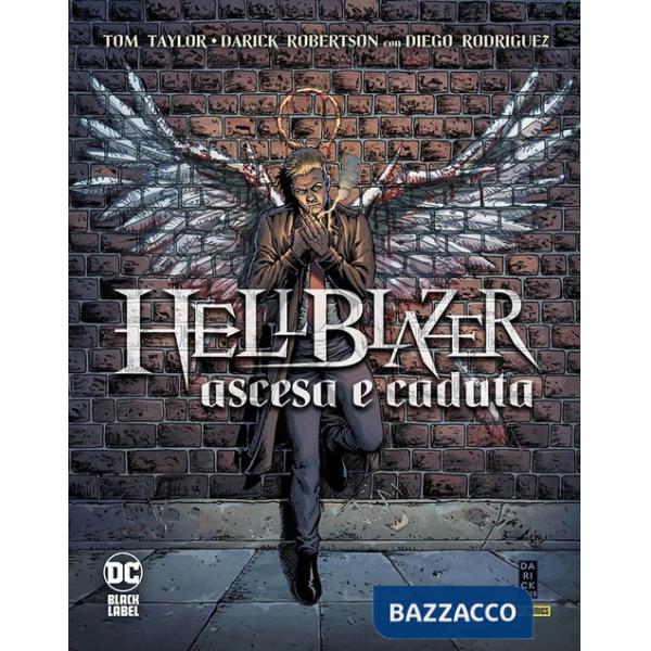 Ascesa e caduta. Hellblazer