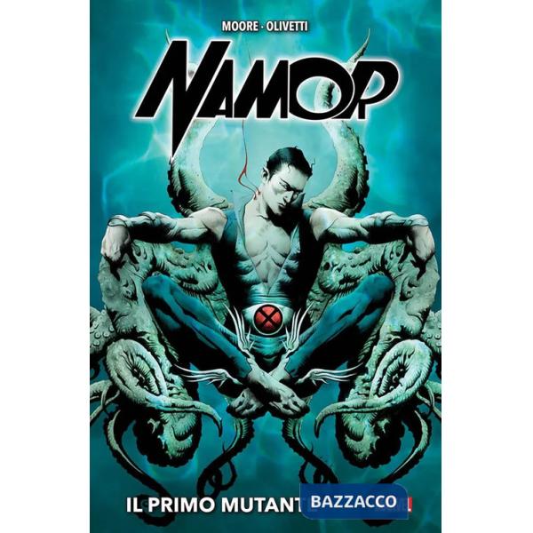 Namor, il primo mutante. Guardiani della galassia. Marvel-verse