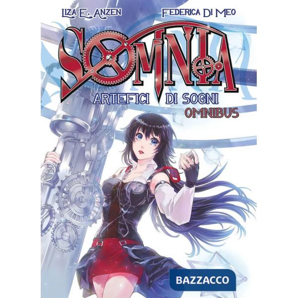 Artefici di sogni. Somnia. Omnibus