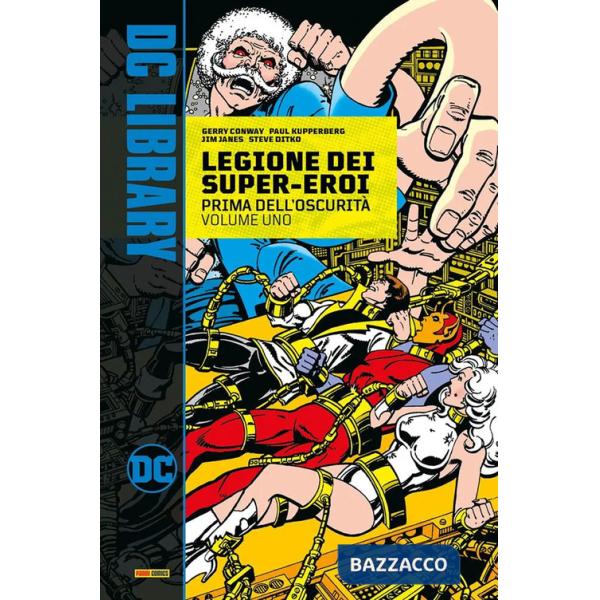 Prima dell'oscurità. Legione dei super-eroi