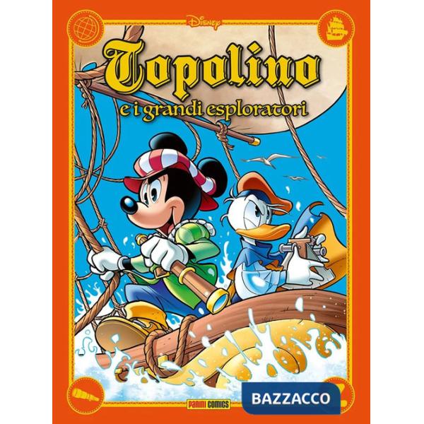 Topolino. Storie di grandi esploratori