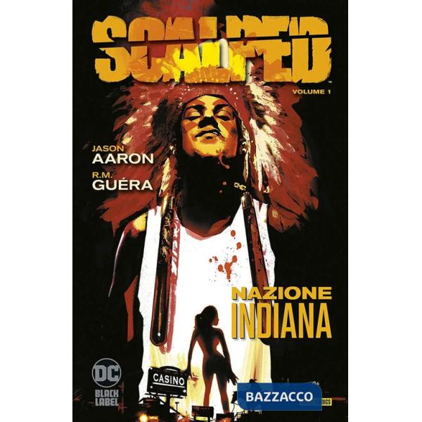 Scalped. Vol. 1: Nazione indiana