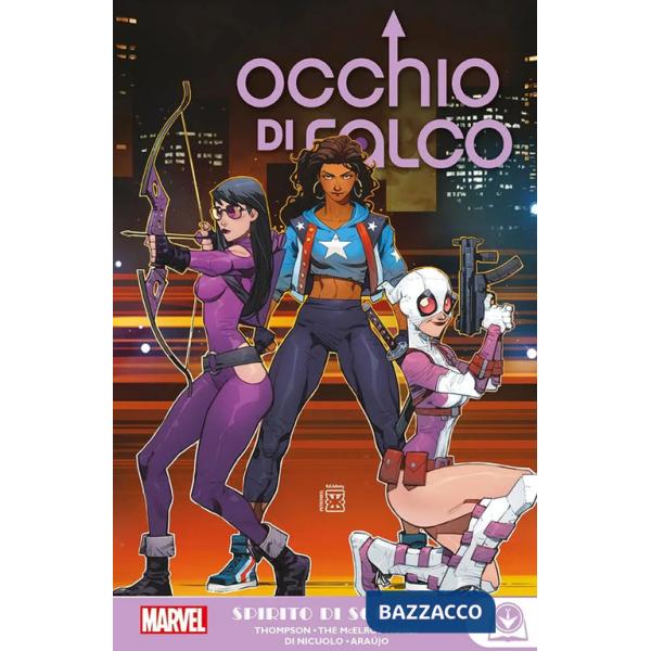 Spirito di squadra. Kate Bishop. Occhio di Falco
