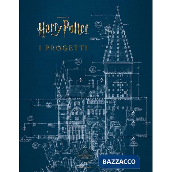 Progetti. Dai film di Harry Potter. Ediz. a colori (I)