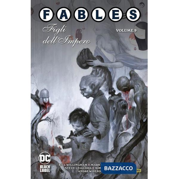 Fables. Vol. 9: Figli dell'imperio