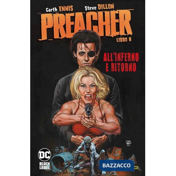 Preacher. Vol. 8: All'Inferno e ritorno