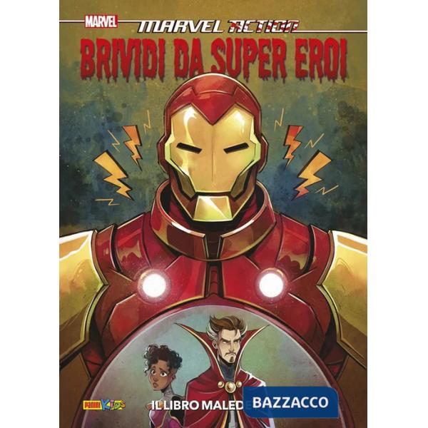 Brividi da super eroe. Il libro maledetto. Marvel action
