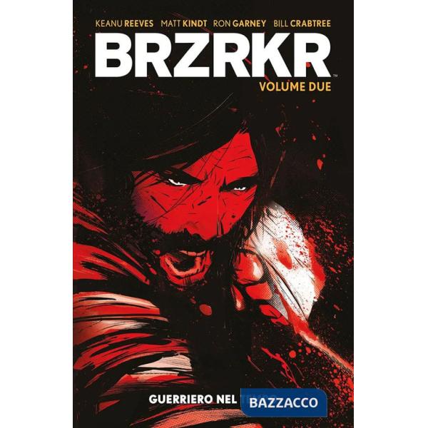 Brzrkr. Vol. 2: Guerriero nel tempo