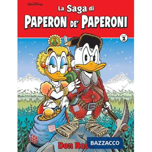 Saga di Paperon de' Paperoni. Ediz. deluxe (La). Vol. 2
