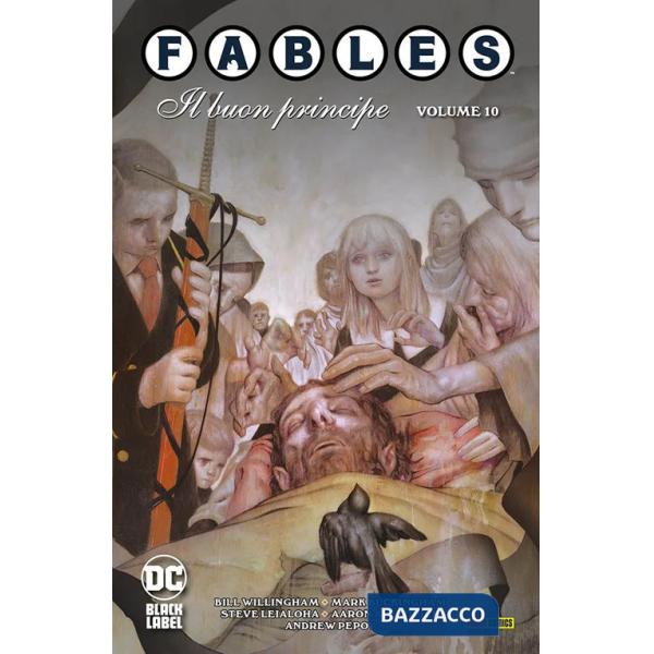 Fables. Vol. 10: Il buon principe