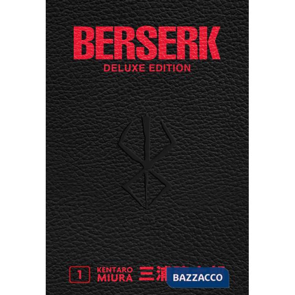 Berserk deluxe. Vol. 1