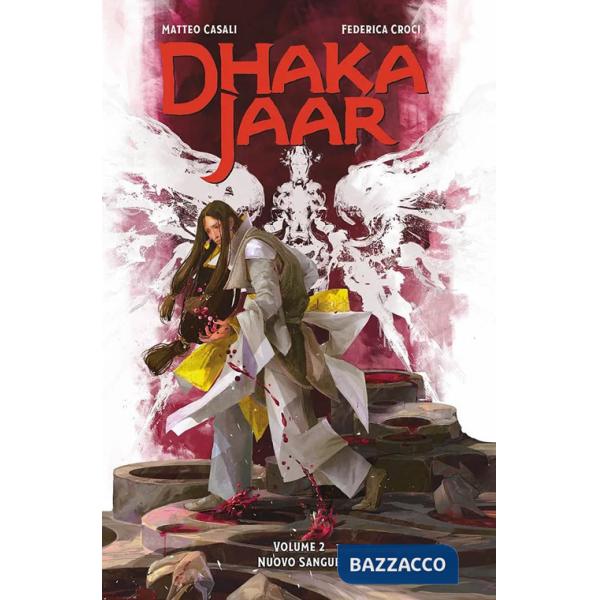 Dhakajaar. Vol. 2: Nuovo sangue