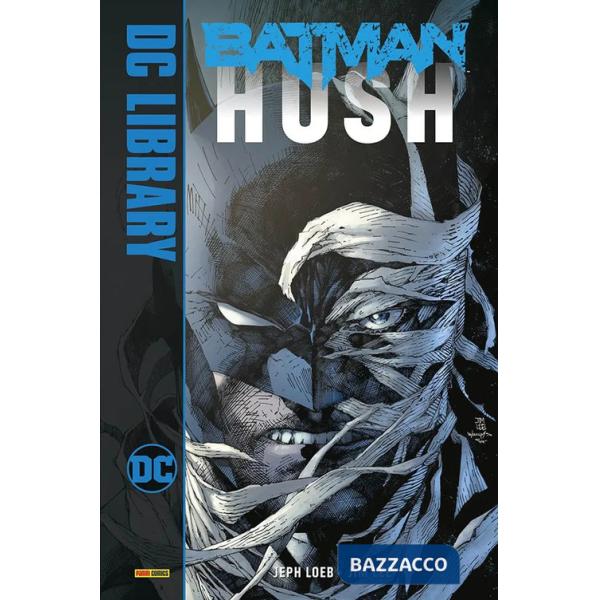 Hush. Batman
