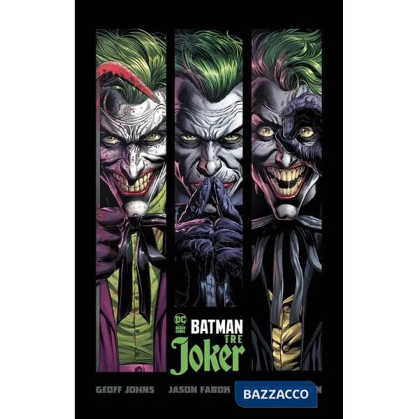 Tre Joker. Batman. Complete collection