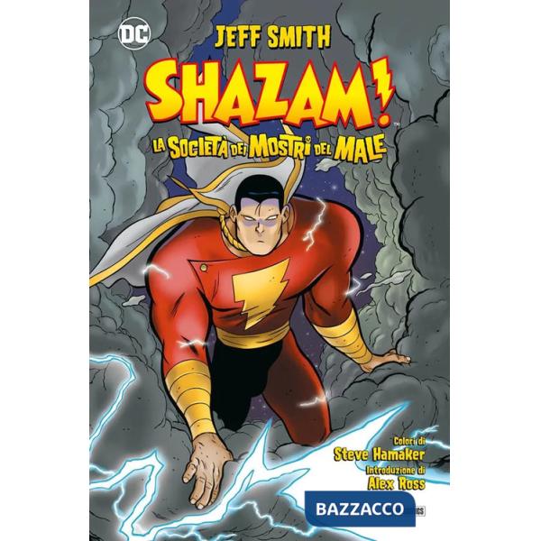 Società dei mostri del male. Shazam! (La)