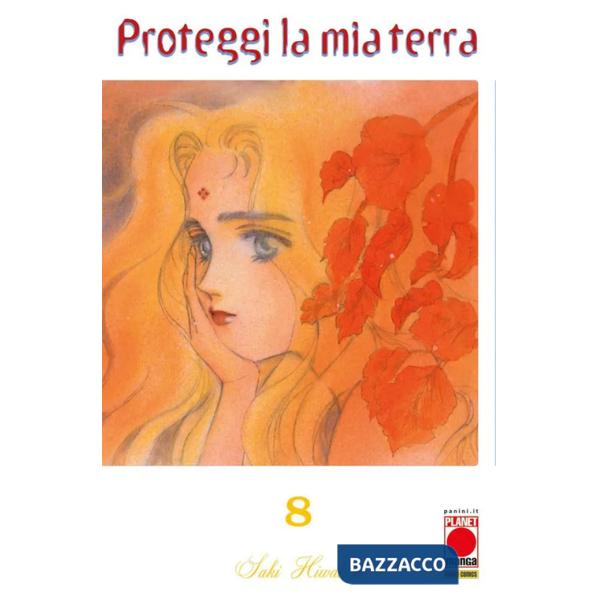 Proteggi la mia terra. Vol. 8