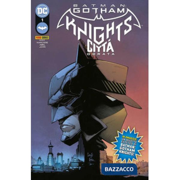Città dorata. Batman. Gotham knights. Con codice per sbloccare gli oggetti speciali all'interno del gioco. Vol. 1