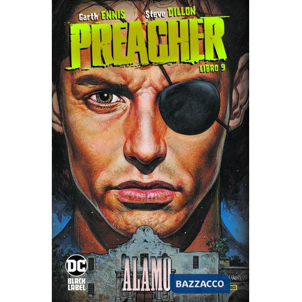 Preacher. Vol. 9: Alamo